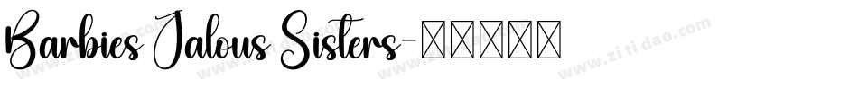 Barbies Jalous Sisters字体转换